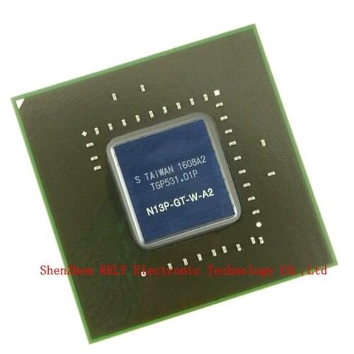 DC:2016+ 100% New original N13P-GT-W-A2 N13P GT W A2 BGA chipset