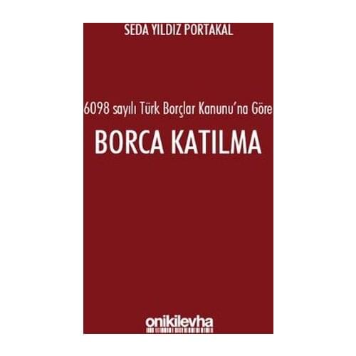 6098 No. Turkish Liabilities According To Hukuku'na Borca Joining. Seda Star Orange. On Two Sheet Yayıncılık