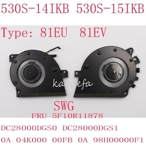 530S-14IKB FAN F For ideapad 530S-14IKB Laptop 81EU 5F10R11878 DC28000DGS0 DC28000DGS1 04K000 00FB 98H00000F1 100% test OK NEW