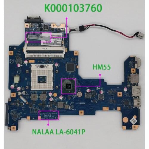 Genuine K000103760 NALAA LA-6041P HM55 DDR3 Laptop Motherboard for Toshiba Satellite L670 L675 Notebook PC