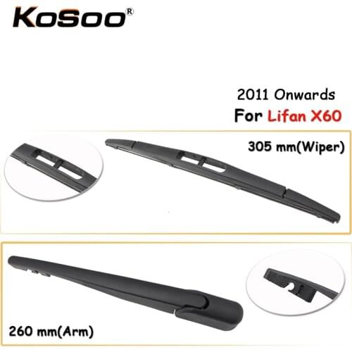 KOSOO Auto Rear Car Wiper Blade For Lifan X60,305mm 2011 Onwards Rear Window Windshield Wiper Blades Arm,Car Accessories Styling