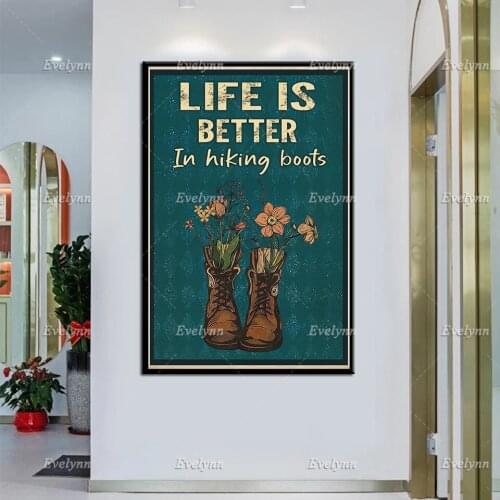 Life Is Better In Hiking Boots Vintage Poster, Hiking Wall Art, Hiking Lover Prints, Hiking Boots Canvas, Adventure Home Decor