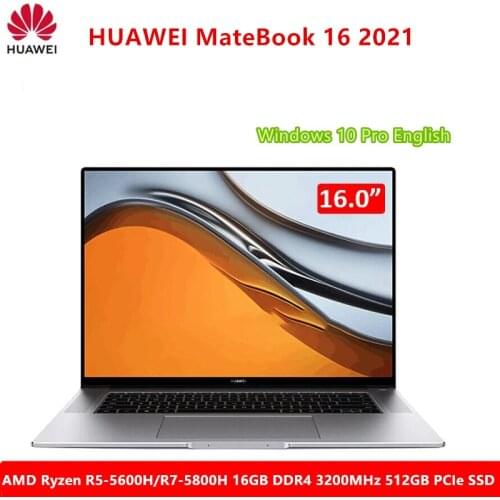 HUAWEI MateBook 16 Laptop 16 inch 2.5K Screen AMD Ryzen R5-5600H/R7-5800H 16GB DDR4 3200MHz 512GB PCIe Windows 10 Pro English