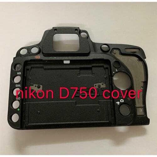 For Nikon D750 Rear Shell Bare Without Components SLR Camera Repair Parts