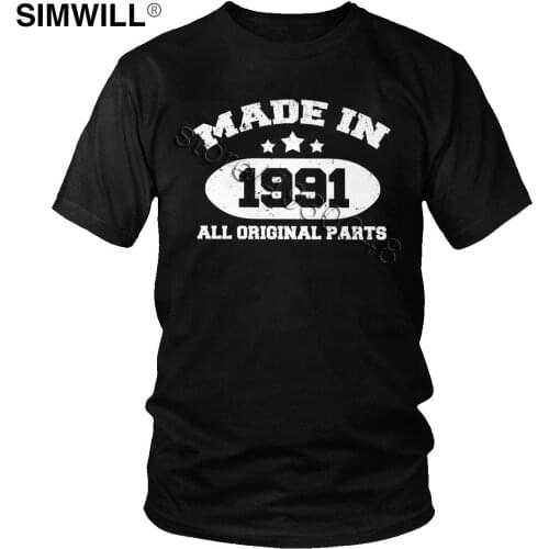 Made In 1991 All Original Parts T-Shirt Retro Design Cotton T Shirt for Men Short Sleeves O-neck Birthday Gift Tee Tops