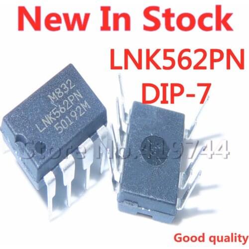 5PCS/LOT 100% Quality LNK562PN LNK562P LNK562 DIP-7 power management chip In Stock New Original