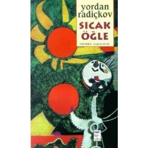 Hot Öğle Yordan Radıçkov Telos Yayıncılık Novel-Story Sequence (TURKISH)