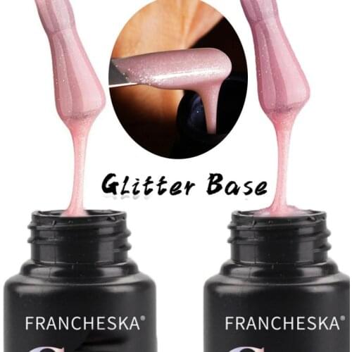 FRANCHESKA Gel Nail Polish Semi Permanent Solid Color Base Gel Quick-dry 2 in 1 Glitter Camouflage Base Gel 30ml Nail Art Tools