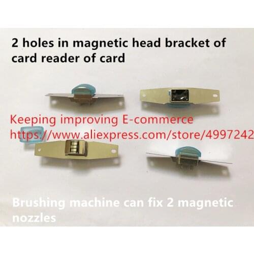 Original new 100% 2 holes in magnetic head bracket of card reader of card brushing machine can fix 2 magnetic nozzles switch