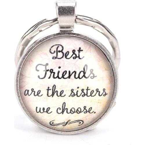 Best Friends Are The Sisters We Choose, Friendship Pendant Car Glass Cabochon Car Keyring