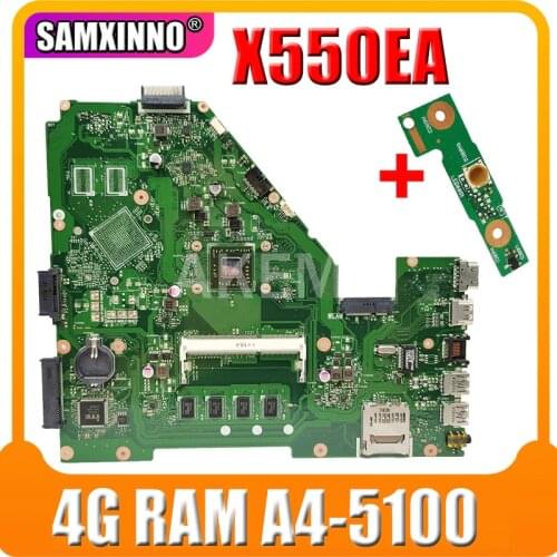 X550EP X550EA Laptop motherboard For Asus X550EA F552EP F552E A552E X552E D552E original mainboard 4G RAM A4-5100