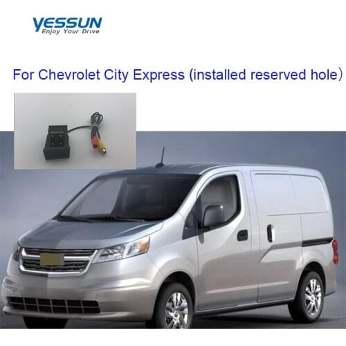 Yessun Special Car Rear View Reverse backup Camera rearview parking For Chevrolet City Express Van installed reserved hole