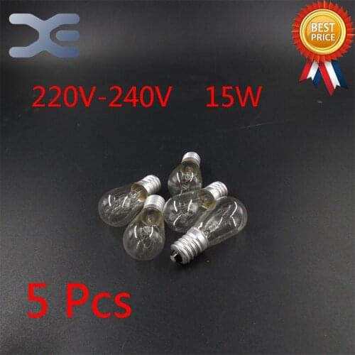 5Pcs Free Shipping Microwave Oven Parts Light Bulb 220V-240V 15W High Quality Glass Microwave Oven Parts