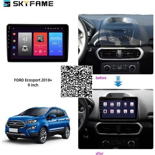 SKYFAME 4+64G Car Radio Stereo For Ford Ecosport 2018 Android Multimedia System GPS Navigation DVD Player