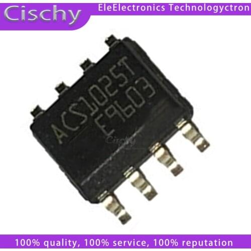 5pcs/lot ACS1025T ACS102-5T1 ACS1025 ACS102-5T ACS102 ACS102-6T1 ACS1026T ACS1026 SOP-8 In Stock