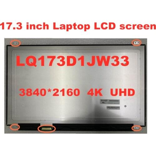 17.3-inch Laptop LCD LQ173D1JW33 B173ZAN01.0 for Dell precsion 7710 Alienware 17 R3 0CK7T7 3840 * 2160 4K