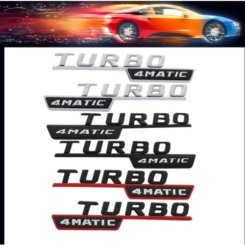2pcs 3D TURBO 4MATIC car Fender trunk Rear Bonnet Decal Emblem Badge Sticker for W210 GLC B200 W221 W212 W205 W211 C180 C200