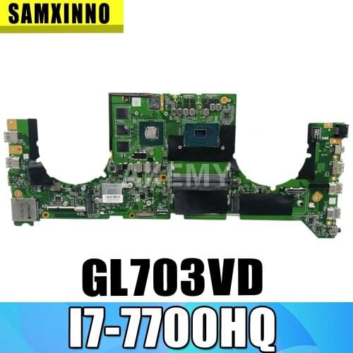 Akemy 90NB0GM0-R00010 DA0BKNMBAB0 For Asus GL703VM GL703VD GL703V Laptop Motherboard Mainboard GTX 1050 GPU I7-7700HQ