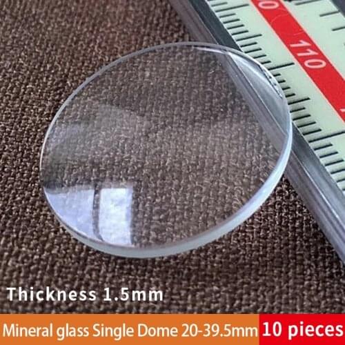 Table glass mineral glass Single dome thickness 1.6 mm diameter 20 mm to 39.5 mm Ten-piece