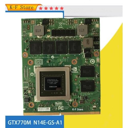 Original GTX770M GTX 770M 3GB N14E-GS-A1 Graphics Video VGA Card For Dell M17X M18X MSI GT60 GT70 GT780 GT683 16F3 16F4 1762 176
