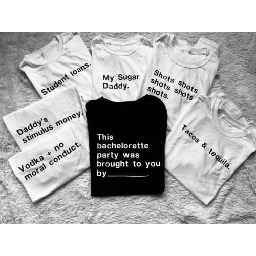 Bachelorette Cards Party cute T-Shirt grunge tumblr Bridal shower women quote casual Fashion Bachelorette Funny Bridesmaid tops