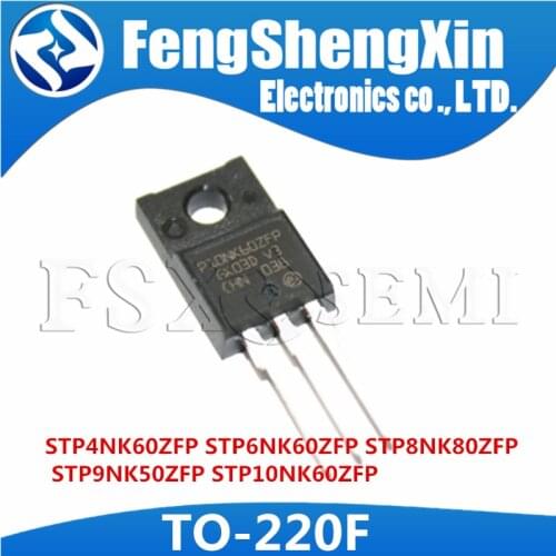 10pcs/lot New STP4NK60ZFP STP6NK60ZFP STP8NK80ZFP STP9NK50ZFP STP10NK60ZFP P4NK60ZFP P6NK60ZFP P8NK80ZFP P9NK50 P10NK60 TO-220F