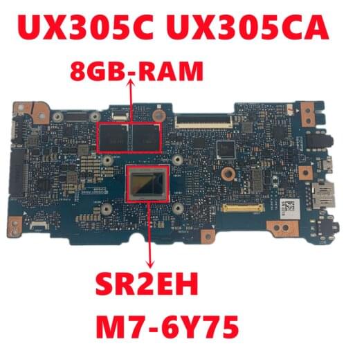 UX305CA Maiboard For ASUS UX305 UX305C UX305CA U305C U305CA Laptop Motherboard With SR2EH M7-6Y75 CPU 8G-RAM 100% Tested Working