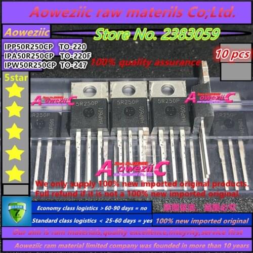 Aoweziic 100% new imported original 5R250P IPP50R250CP TO-220 IPA50R250CP TO-220F IPW50R250CP TO-247 MOS FET