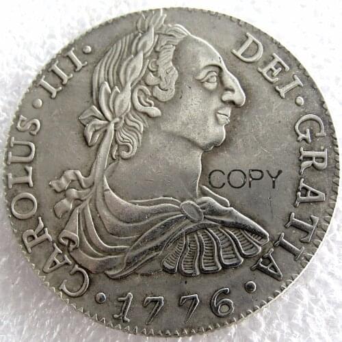 CAROLUS III. Dei Gratia 1776 Medaille Medal STREIKE NACHGEMACHT 8 Reales Silver Plated Copy Coins