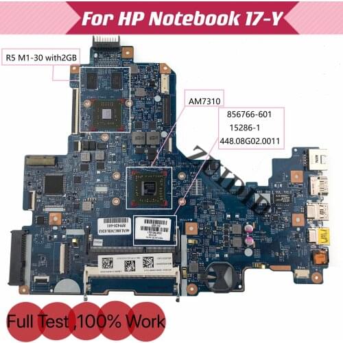 856766-001 856766-501 856766-001 Für HP Notebook 17-Y Laptop Motherboard 15286-1 448.08G02.0011 mit R5 M1-30 2GB A6-7310 CPU