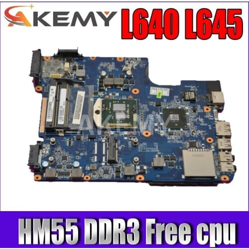 Akemy Laptop Motherboard For Toshiba Satellite L640 L645 MAIN BOARD A000073700 DA0TE2MB6G0 HM55 DDR3 Free cpu