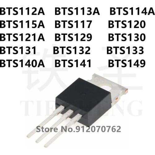 10PCS BTS112A BTS113A BTS114A BTS115A BTS117 BTS120 BTS121A BTS129 BTS130 BTS131 BTS132 BTS133 BTS140A BTS141 BTS149 TO-220