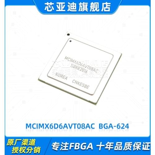 MCIMX6D6AVT08AC MCIMX6D6 BGA-624
