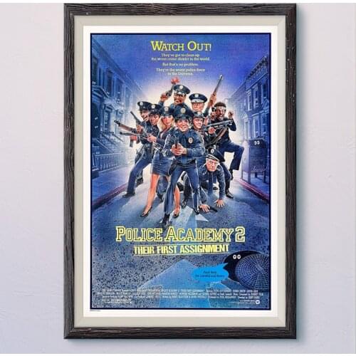 N262 POLICE ACADEMY 2_ THEIR FIRST ASSIGNMENT Vintage Classic Movie Wall Silk Cloth HD Poster Art Home Decoration Gift