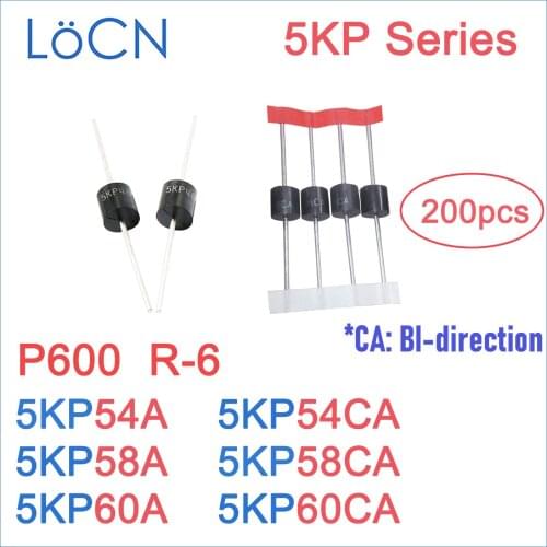 200PCS 5KP P600 R-6 R6 5KP54 5KP54A 5KP54CA 5KP58 5KP58A 5KP58CA 5KP60 5KP60A 5KP60CA TVS Diode High Quality LoCN