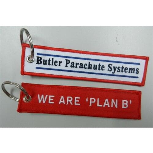 Butler Parachute Systems We Are'plan B'Keychain with Customized