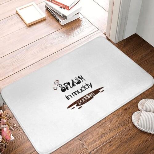 Splash In Muddy Puddles Doormat Carpet Mat Rug Polyester PVC Anti-slip Floor Decor Bath Bathroom Kitchen Balcony 40x60