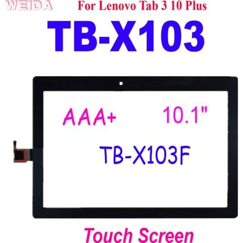 AAA+ 10.1'' Touch for Lenovo Tab 3 10 Plus TB-X103F TB-X103 TB X103 X103F Touch Screen Digitizer Glass Panel Replacement