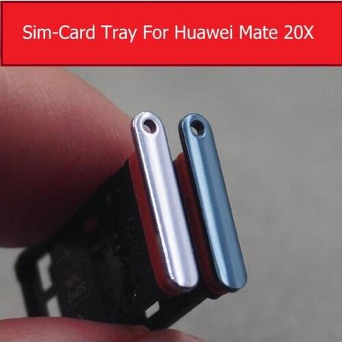 Sim Card Tray Holder Adapters For Huawei Mate 20X 20 X EVR-AL00 Sim Reader Card Slot Socket Replacement Repair Parts