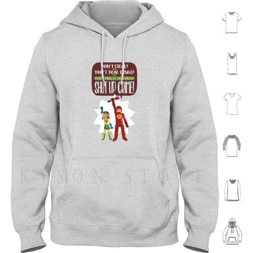 Hero No 13 : Don't Steal! Don't Deal Drugs! Don't Molest Children! Shut Up , Crime! Hoodies Long Sleeve Hero N