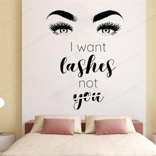 I want lashes not you quote wall sticker vinyl Lashes Brown Art wall Decal beauty salon decor HJ1072