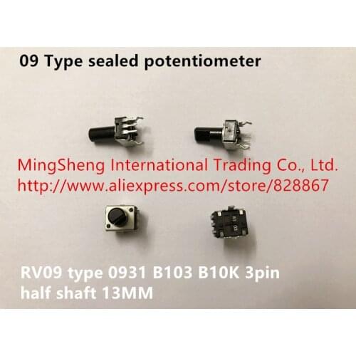 Original new 100% 09 Type sealed potentiometer RV09 type 0931 B103 B10K half shaft 13MM handle (SWITCH)