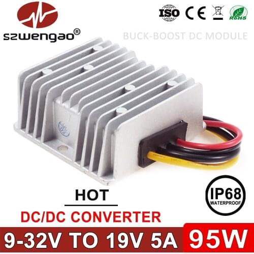 Szwengao DC DC 9-32V 12V 24V to 19V 5A Step Up Down Power Converter Boost Buck Voltage Regulator 95W Car Laptop Power Supply