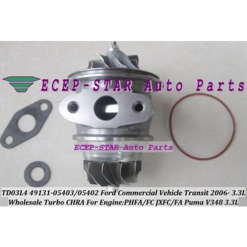 Turbo Cartridge CHRA TD03L4 49131-05403 49131-05402 49131-58650 For Ford Commercial Transit PHFA PHFC JXFC JXFA Puma V348 3.3L