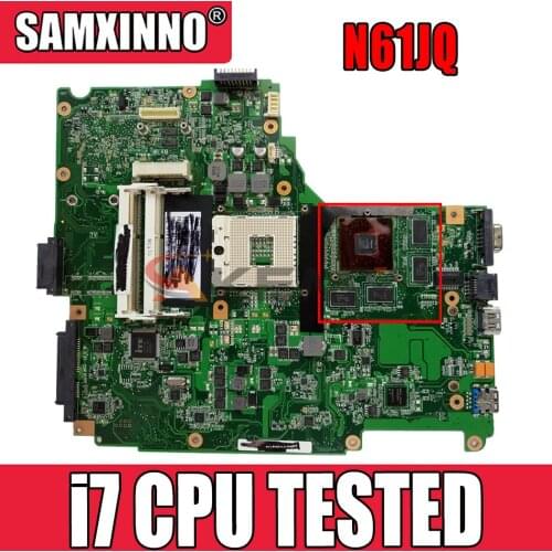 N61JA Main Board REV2.1 Fit For ASUS N61JQ LaptoMotherboard (support i7 processor ) Test 100% good working
