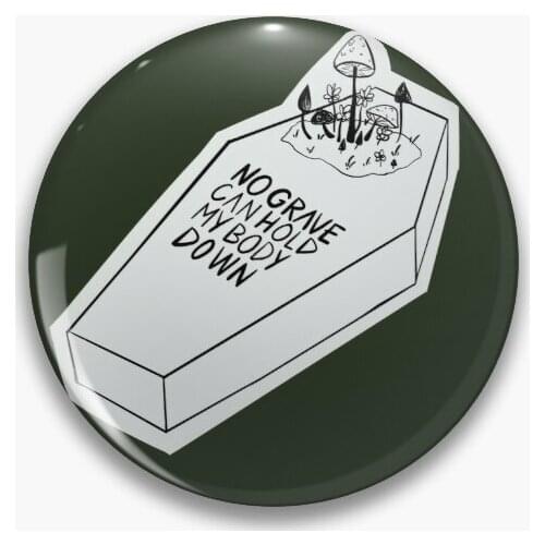 No Grave Can Hold My y Down Soft Button Pin Badge Clothes Collar Gift Cartoon Metal Lover Fashion Decor Hat Funny Jewelry Women