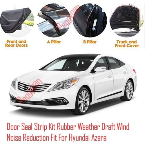 Door Seal Strip Kit Self Adhesive Window Engine Cover Soundproof Rubber Weather Draft Wind Noise Reduction Fit For Hyundai Azera