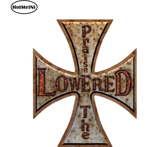 HotMeiNi 13cm x 13cm Car Styling Rat Rod Praise The Lowered Decal Racing Parts Funny Car Sticker Waterproof Bumper Accessories