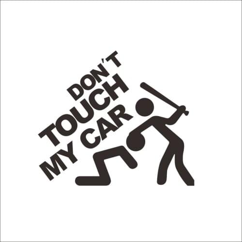 Funny pattern DON'T TOUCH MY CAR Stickers Vinyl Carved car stickers waterproof Removable Creative interesting wall Sticker