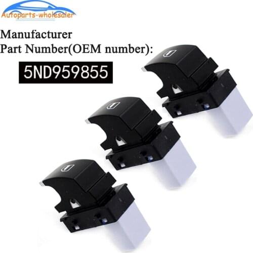 5ND959855 5ND 959 855 5K0 959 855 For Volkswagen Golf 5 6 For G TI MK5 MK6 For Volkswagen Passat B6 Car Window Control Switch